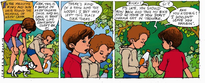 They found the remains of the camp